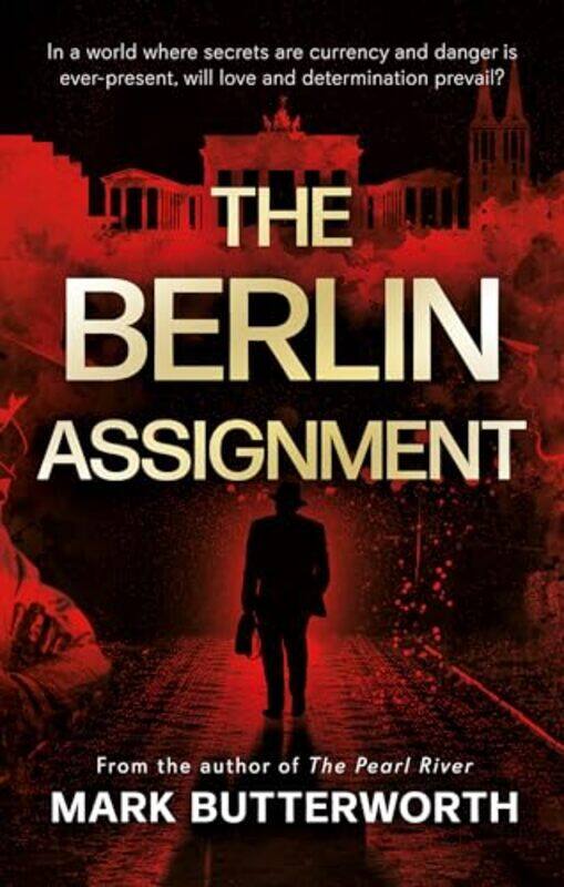 

The Berlin Assignment by Mark Butterworth-Paperback
