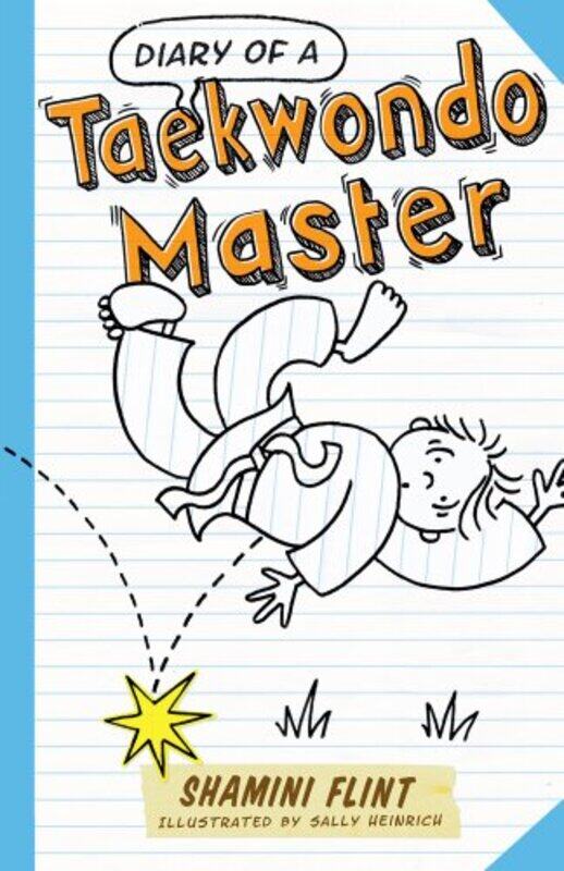

Diary of a Taekwondo Master by Shamini FlintSally Heinrich-Paperback