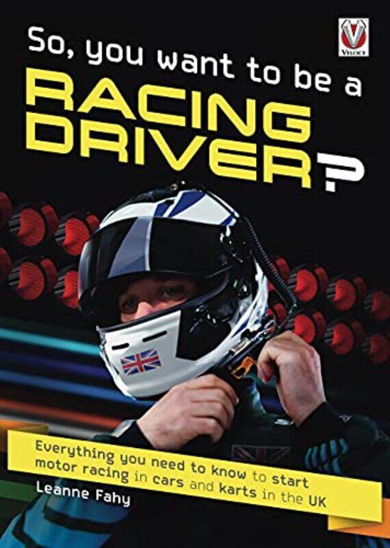 

So You want to be a Racing Driver by Lisa Blackman-Paperback