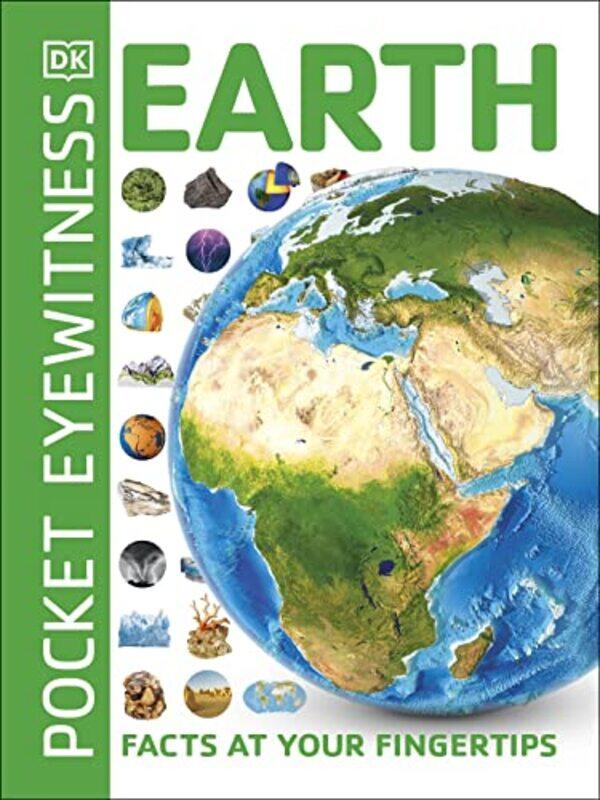 

Pocket Eyewitness Earth: Facts at Your Fingertips , Paperback by Rashmi Rajan