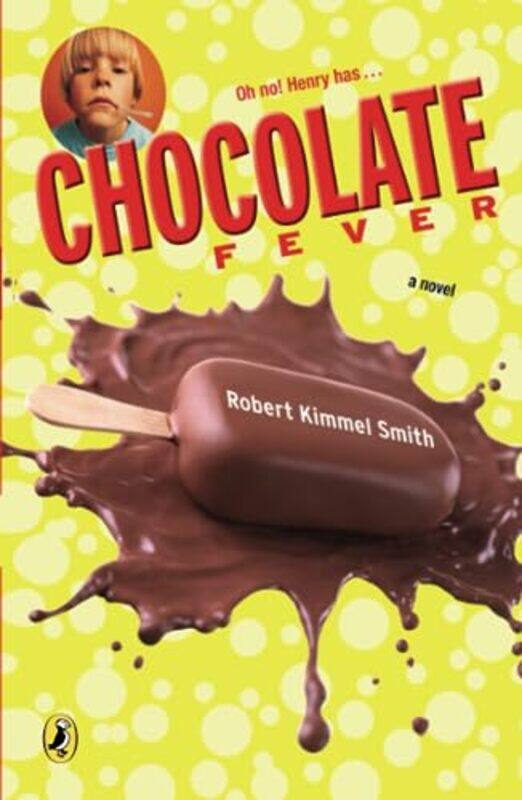 

Chocolate Fever,Paperback by Robert Kimmel Smith