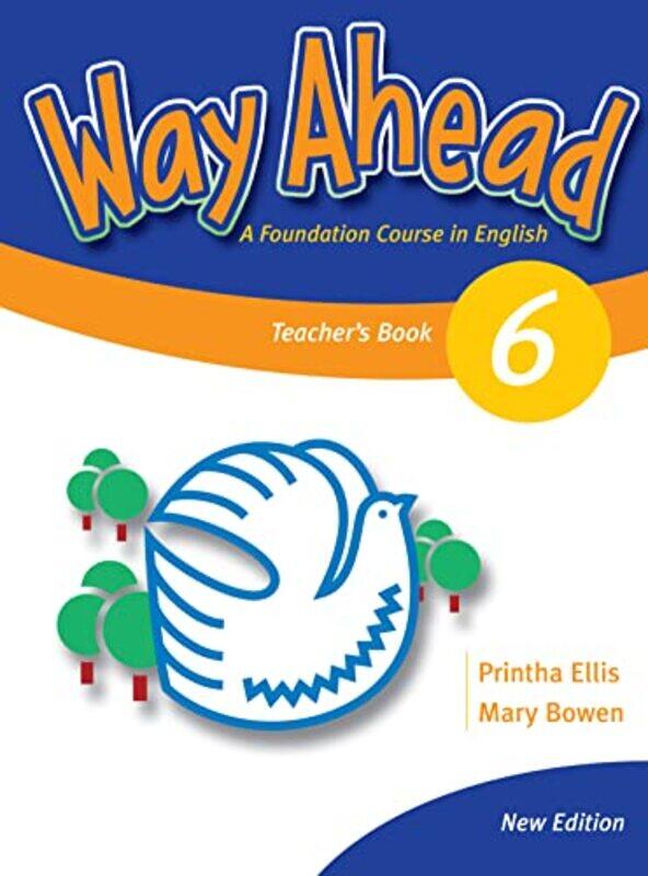 

Way Ahead 6 Teachers Book Revised by Ellis, Printha J - Bowen, Mary - Paperback