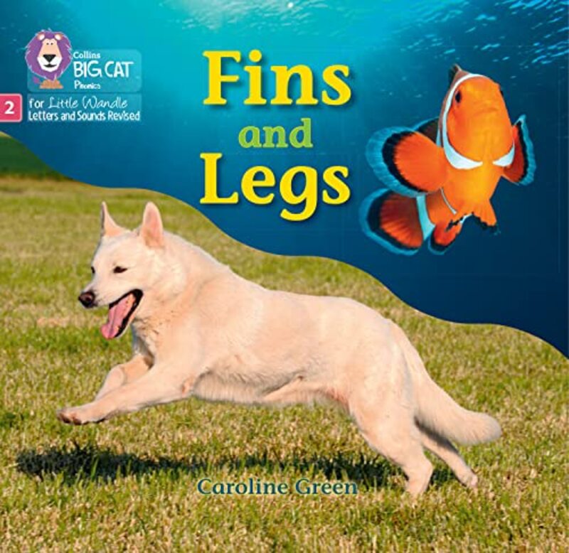 Fins and Legs Paperback by Caroline Green