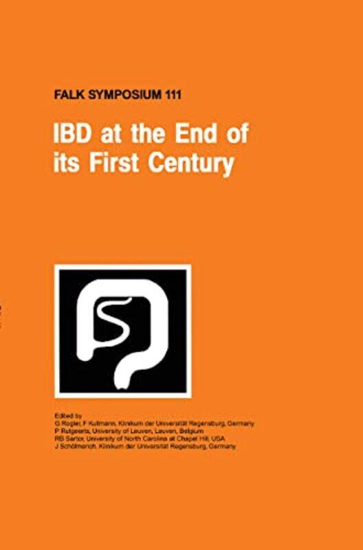 

IBD at the End of its First Century by Zoe BurkeCharley Harper-Hardcover