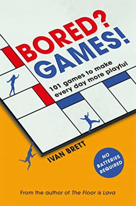 

Bored Games! by Tony Freelance writer and education consultant UK Cotton-Paperback