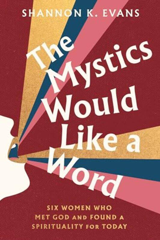 

Mystics Would Like A Word By Evans Shannon K - Hardcover