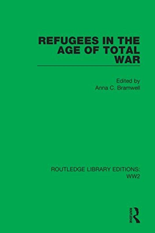 

Refugees In The Age Of Total War By Michael R Marrus Paperback