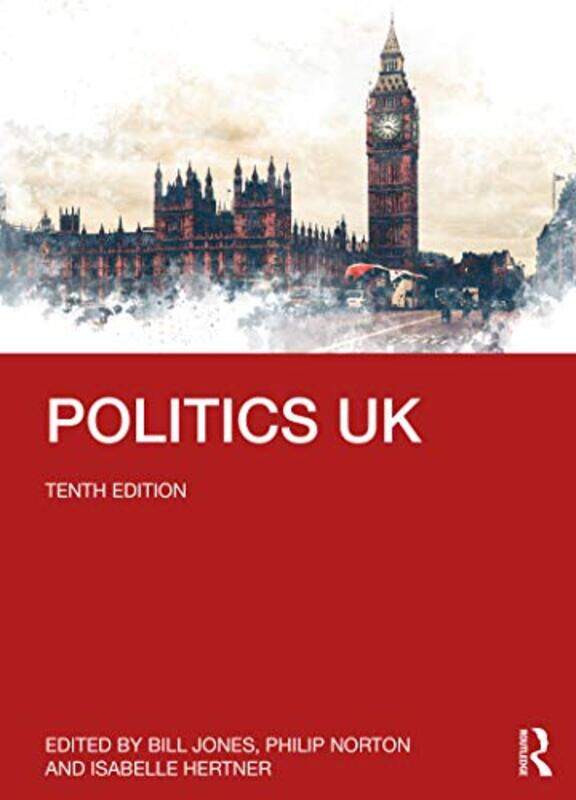 

Politics UK by Bill JonesPhilip University of Hull, UK NortonIsabelle Kings College London, UK Hertner-Paperback