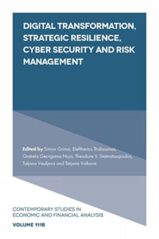 

Digital Transformation Strategic Resilience Cyber Security and Risk Management by Christopher Grey-WilsonPhillip Cribb-Hardcover