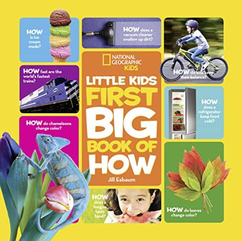 

Little Kids First Big Book of How by Jill EsbaumNational Geographic Kids-Hardcover