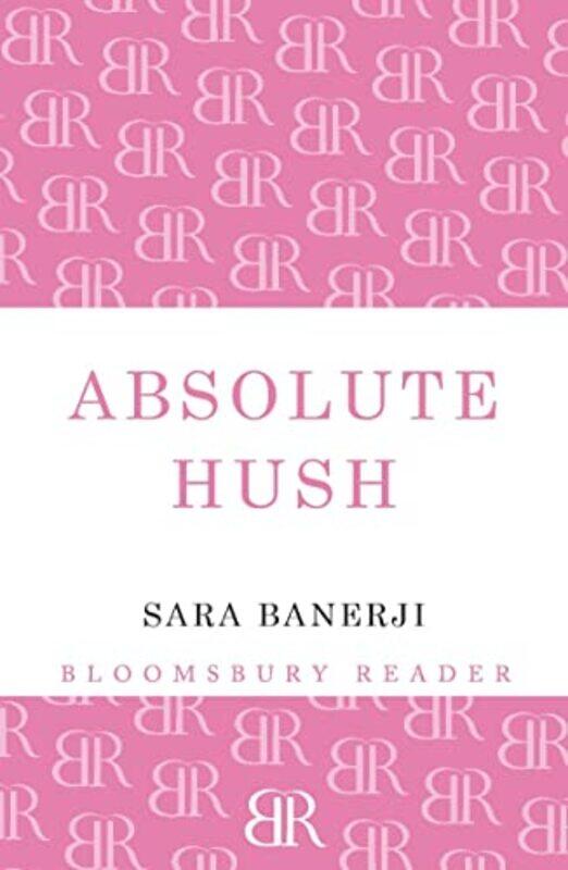 

Absolute Hush by Sara Banerji-Paperback