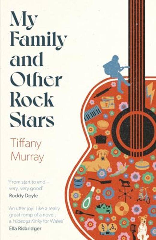 

My Family and Other Rock Stars by Tiffany Murray-Hardcover