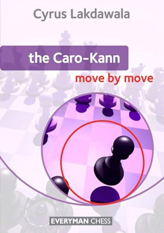 

The Carokann Move By Move by Cyrus Lakdawala-Paperback