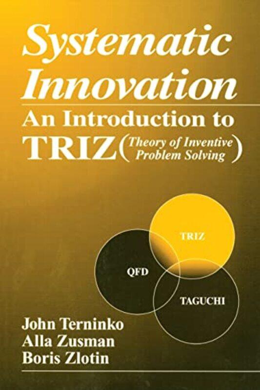 

Systematic Innovation By John Responsible Ma...Paperback