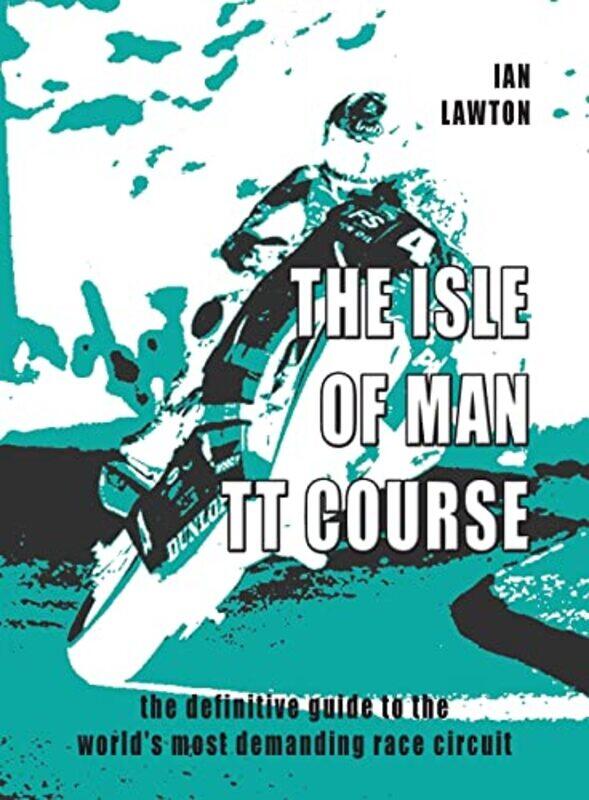 

The Isle of Man TT Course by Thomas Zuhr-Paperback