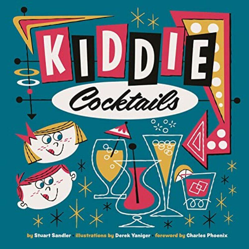 

Kiddie Cocktails by Rachel Fitz-Desorgher-Paperback