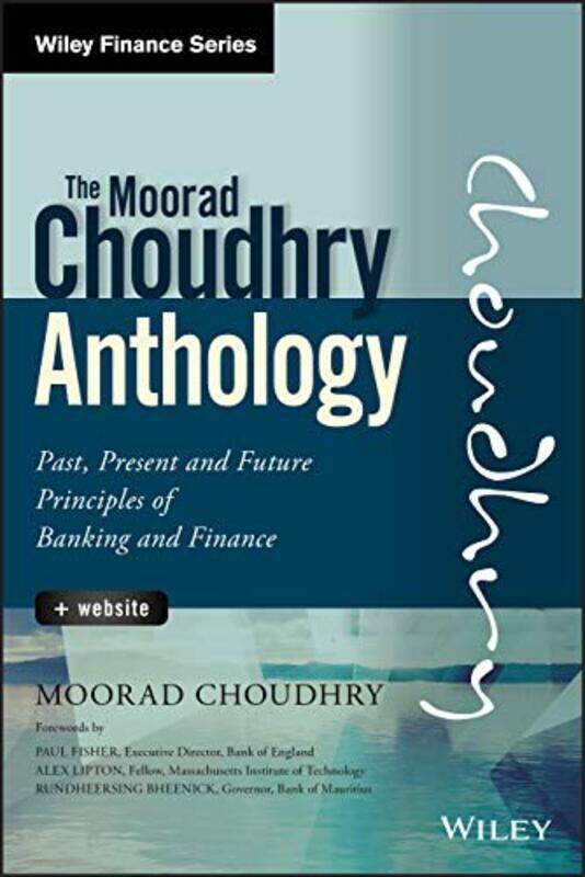 

The Moorad Choudhry Anthology Website by Lilly Tench-Hardcover