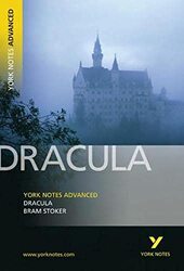 Dracula: York Notes Advanced: everything you need to catch up, study and prepare for 2021 assessment Paperback by Stoker, Bram - Tba
