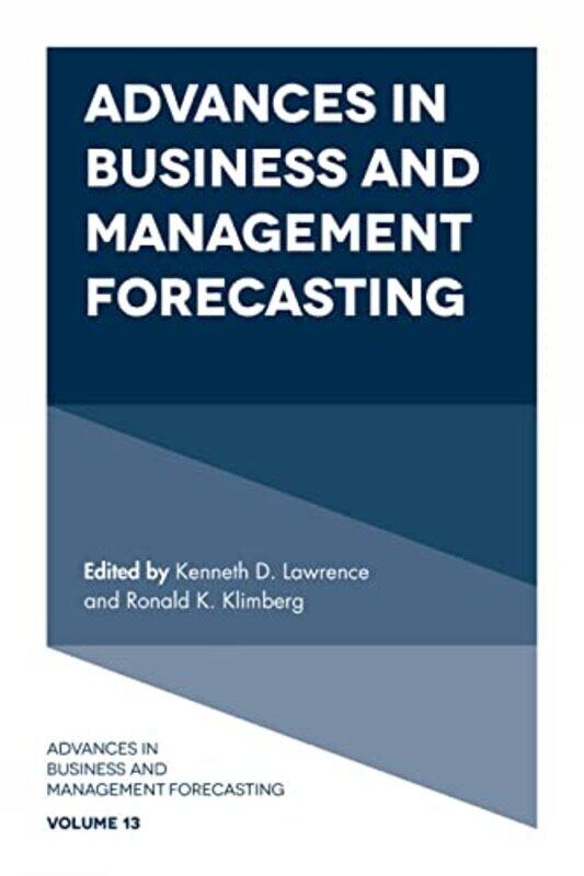 

Advances in Business and Management Forecasting by Kenneth D LawrenceRonald K Klimberg-Hardcover