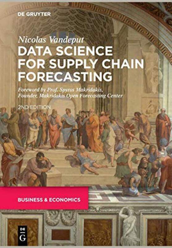 

Data Science For Supply Chain Forecasting By Vandeput, Nicolas Paperback