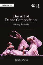 The Art of Dance Composition by Sophie Duffy-Paperback