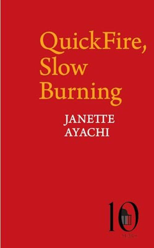 

QuickFire Slow Burning by Janette Ayachi-Paperback
