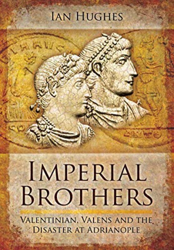 

Imperial Brothers by Ian Hughes-Paperback