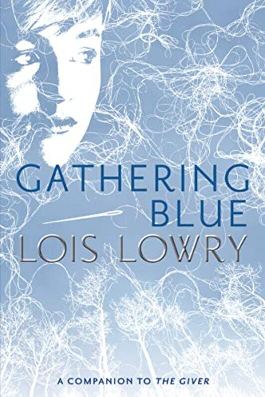 

Gathering Blue by Lois Lowry-Paperback