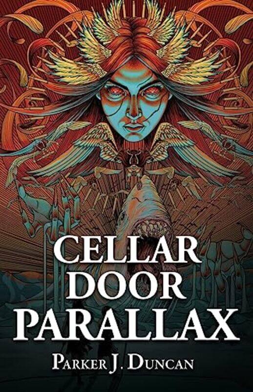 

Cellar Door Parallax by Parker J Duncan-Paperback