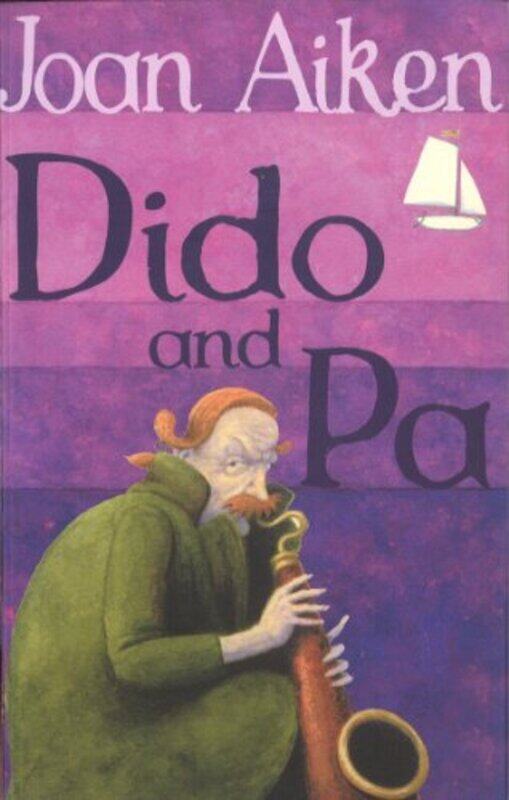 

Dido And Pa by Joan Aiken-Paperback