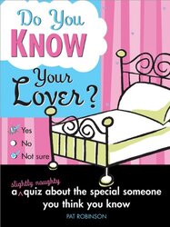 Do You Know Your Lover?, Paperback Book, By: Pat Robinson