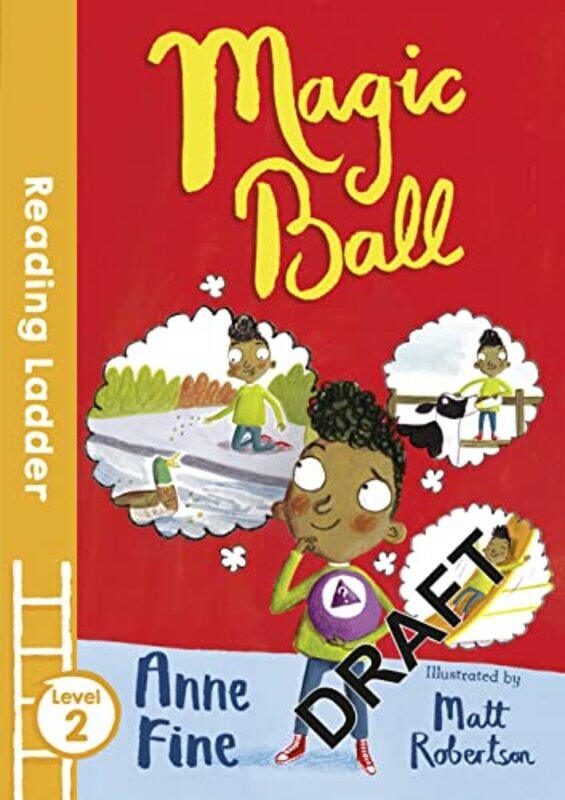

Magic Ball by Anne FineMatt Robertson-Paperback