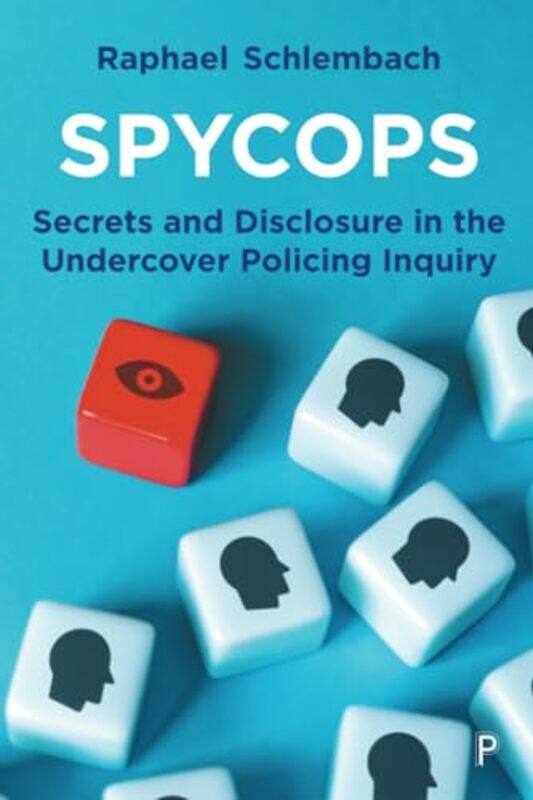 

Spycops by Raphael University of Brighton Schlembach-Paperback