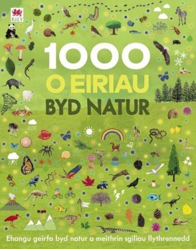 

1000 o Eiriau Byd Natur by Jules PottleLuned Whelan-Hardcover