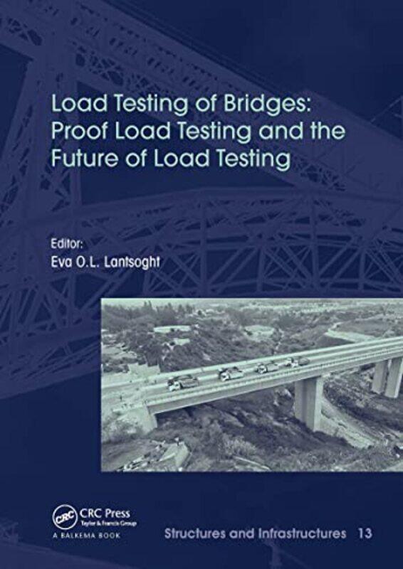 

Load Testing Of Bridges by Eva Lantsoght-Paperback