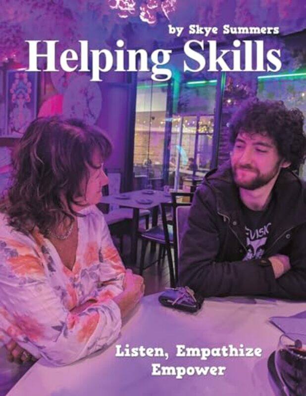 

Helping Skills by Skye Summers-Paperback