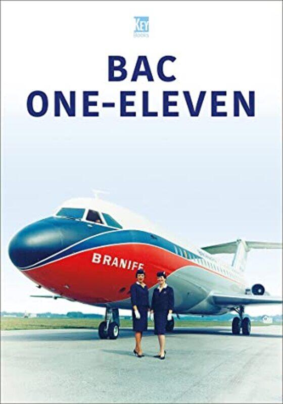 

BAC OneEleven by Christopher EdgeLiz HantonMel PeelingMartin PhillipsAlison SmithGeoff Barton-Paperback