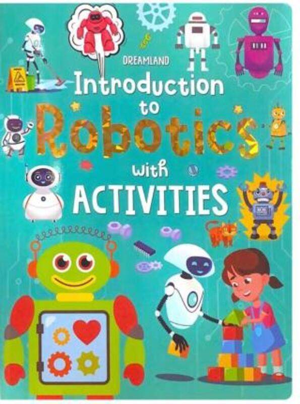 

Introduction to Robotics with Activities