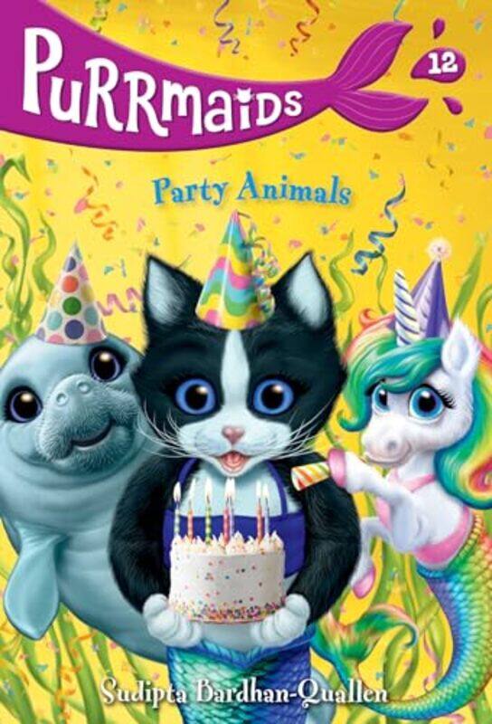 

Purrmaids 12 Party Animals by Sudipta Bardhan-QuallenVivien Wu-Paperback