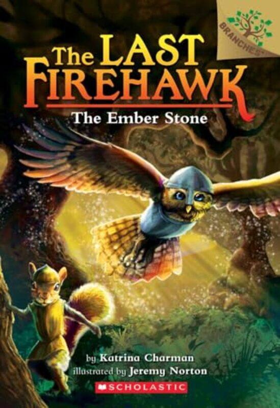 

Last Firehawk01 Ember Stone By Charman Katrina - Paperback