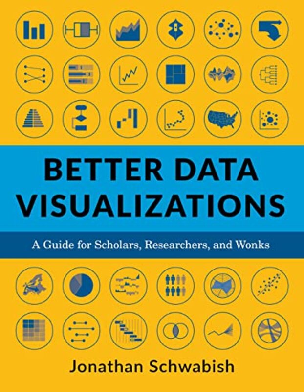 

Better Data Visualizations by John Purchase College State University of New York USA Forrest-Paperback