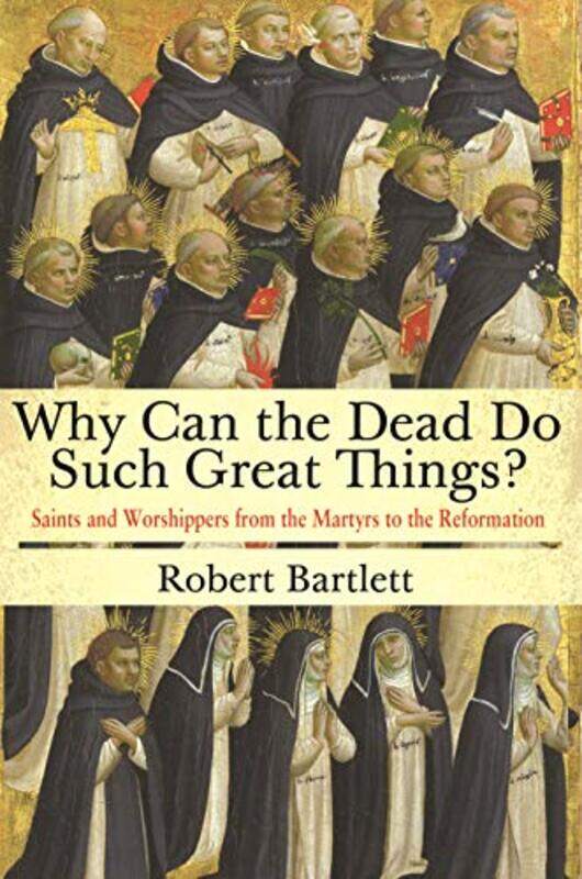 

Why Can the Dead Do Such Great Things-Paperback