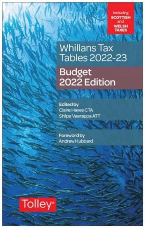 

Whillanss Tax Tables 202223 Budget edition by Claire HayesShilpa Veerappa-Paperback