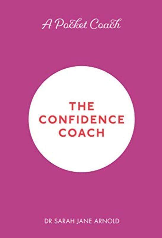 

A Pocket Coach The Confidence Coach By Arnold Dr Sarah Jane - Hardcover