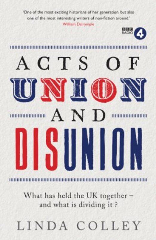 

Acts of Union and Disunion by Linda Colley-Paperback