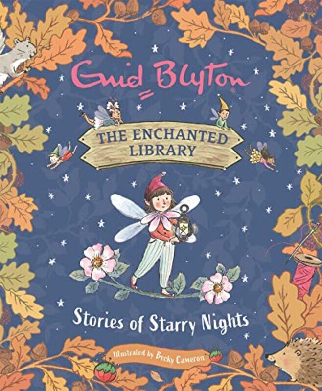 

The Enchanted Library Stories of Starry Nights by Enid BlytonBecky Cameron-Hardcover