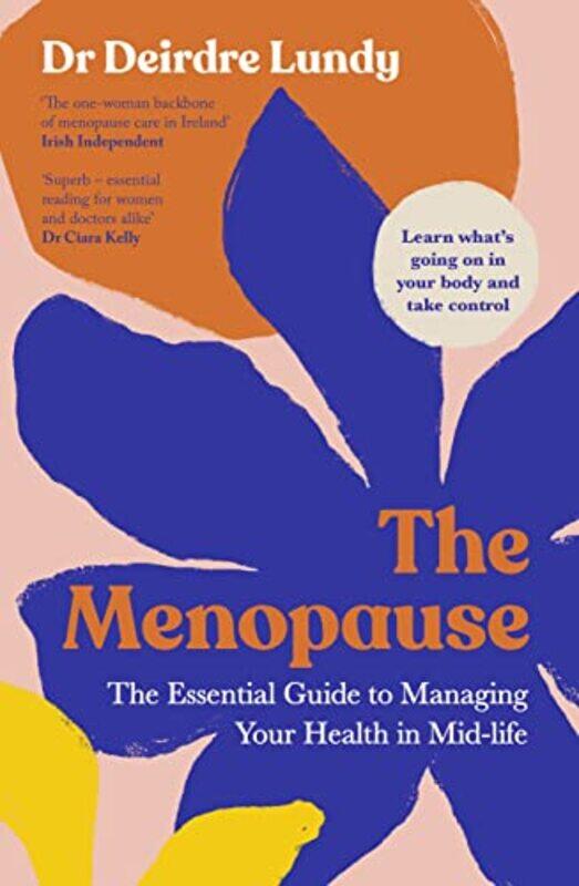 

The Menopause by Deirdre Lundy-Paperback