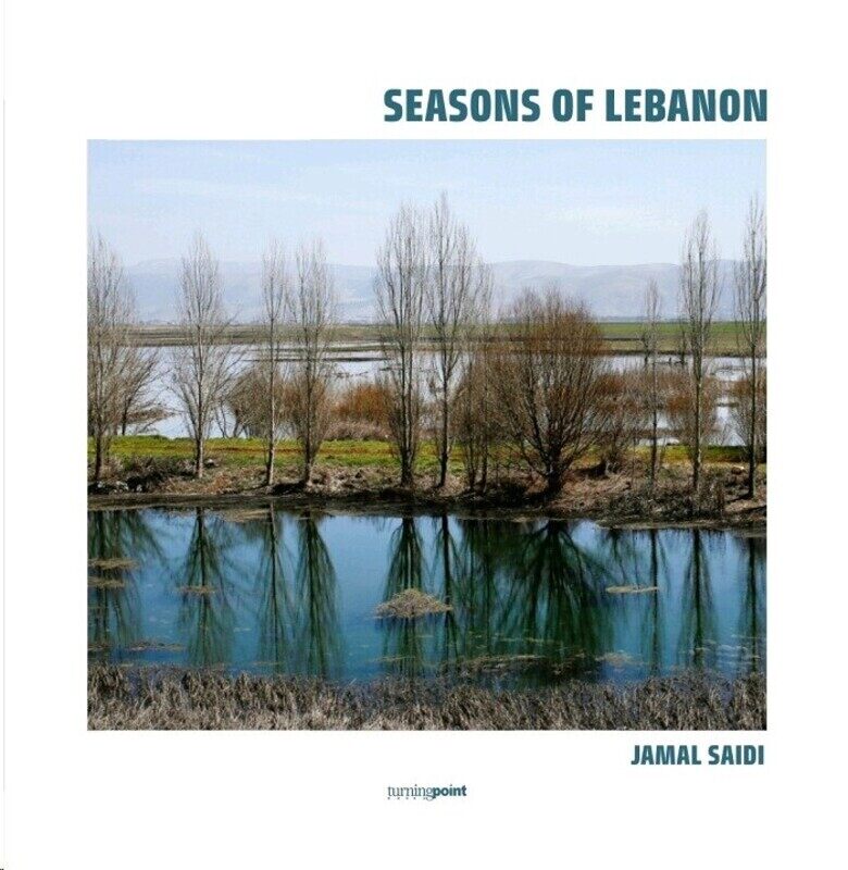 

Seasons of Lebanon, Hardcover, By: Jamal Saidi