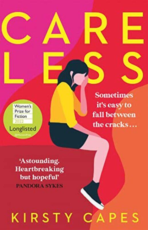 

Careless by Kirsty Capes-Paperback