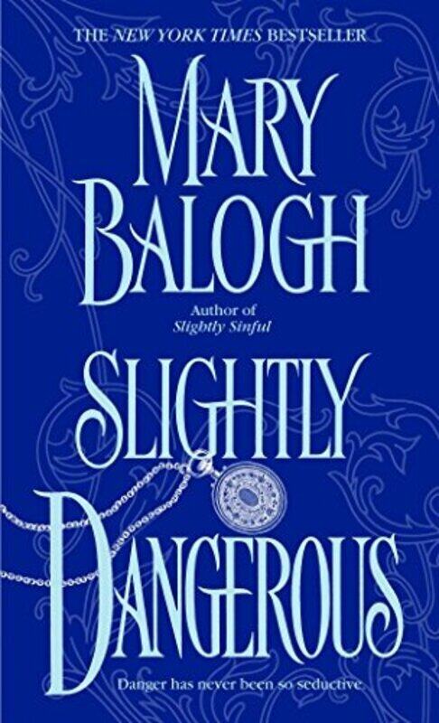 

Slightly Dangerous By Mary Balogh Paperback